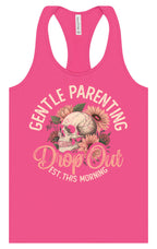Gentle Parenting Drop Out Women's Racerback Tank