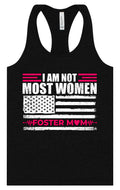 Not Most Women, Foster Mom Women's Racerback Tank