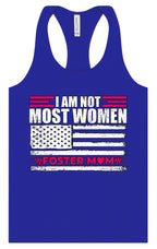 Not Most Women, Foster Mom Women's Racerback Tank