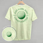 Just A Girl Who Loves Golfing (Back Print)