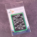 Plan B, Don't Fuck Up Plan A Funny Morale Patch, 2x3" | Made in USA | VELCRO® Brand Hook Backing