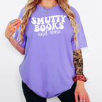 Smutty Books And Wine Heavyweight Comfort Colors Shirt