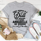 Every Woman Is A Doll Tee